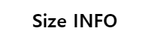 SIZE INFOMATION